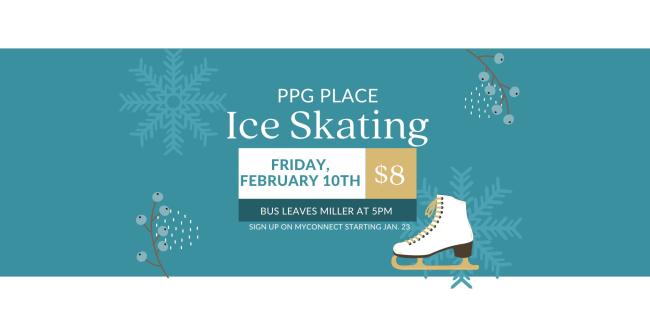 Ice Skating at PPG student flier