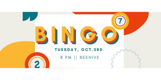 Bingo advertisement for October 3rd at 8pm in the BeeHive