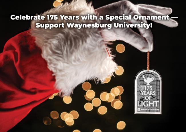Celebrate 175 Years of Light with a special Waynesburg University Ornament