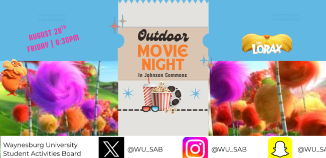 SAB is having a Movie night, August 28, 2026 at 8:30 pm. Join us in Johnson's Commons for The Lorax.